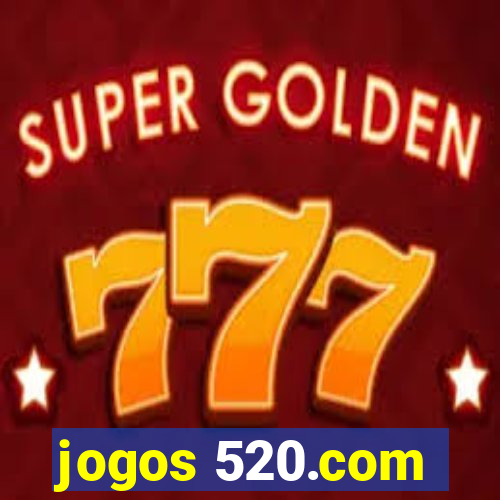 jogos 520.com